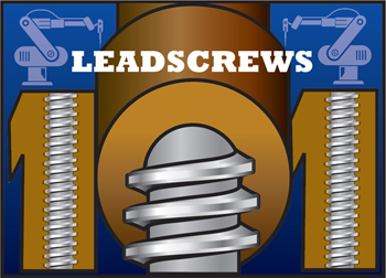 A Basic Guide to Implementing a Lead Screw Assembly for Any Design